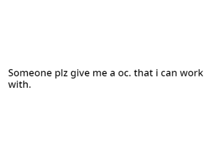 I need a new oc