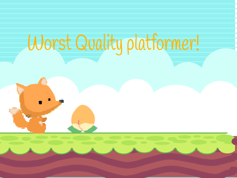 Worst quality ever platformer! Remix and fix 3