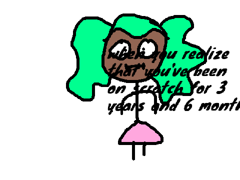 when you realize you've been on scratch for 3 years