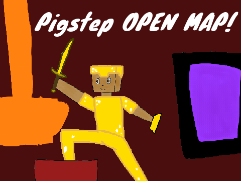 PIGSTEP MAP! OPEN (Themed AND STRICT)!