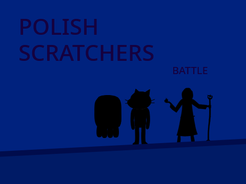POLISH Scratchers BATTLE