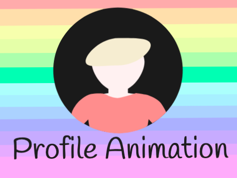 Profile Animation (thing)