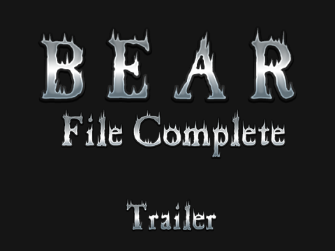 BEAR - File Complete - Trailer