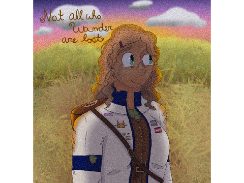 Not all who wander are lost