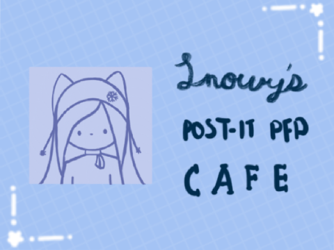 - Snowy's Post-It PFP Cafe -
