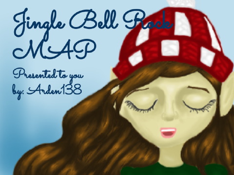 ❄☃Jingle Bell Rock~ COMPLETED MAP!☃❄