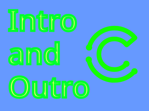 Intro and outro for @-Cos- {Entries}