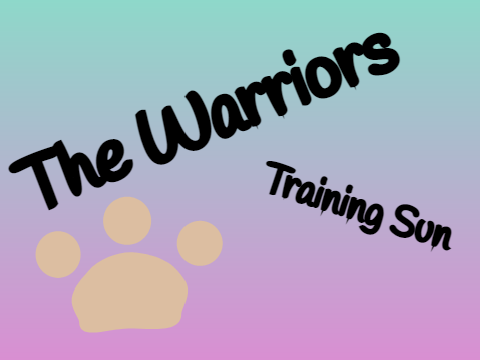 Warrior Training||Episode 1 and 1/2||The Warriors