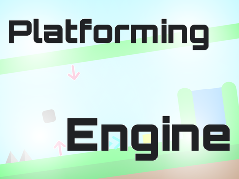 Platforming Engine v1.6