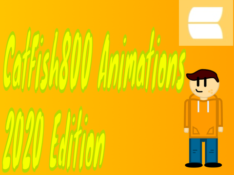 CatFish800 Animations | 2020 Edition |