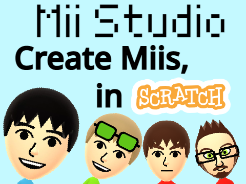 Mii Maker for Scratch (ALPHA 0.2)