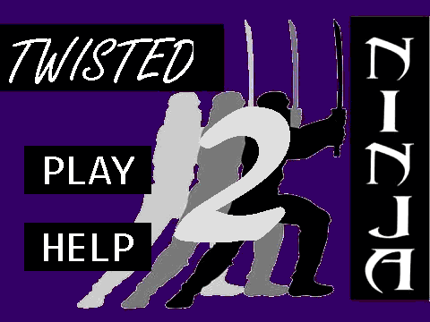 The Twisted Ninja 2
