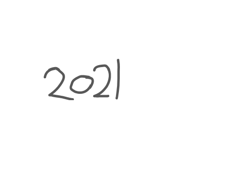 2020 won- I mean 2021