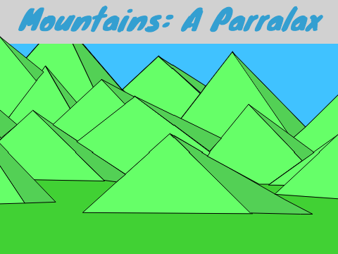 Mountains: A Parralax