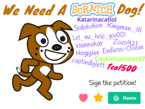 Petition to add a Scratch Dog! SIGNED remix remix remix