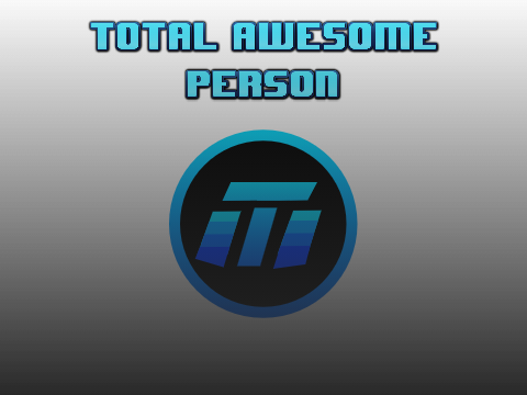 For TotalAwesomePerson