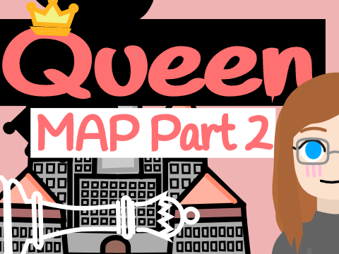 Queen MAP Part 2 (Best MAP Part yet! :D )
