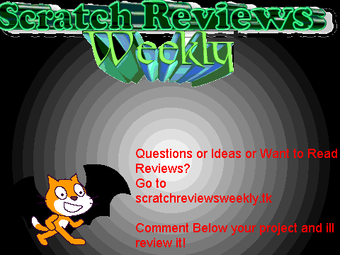 Scratch Reviews WEEKLY