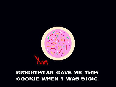 YUMMY COOKIE! (thanks to brightstar)