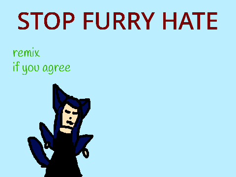 Remix To Stop Furry Hate! Remix remix remix