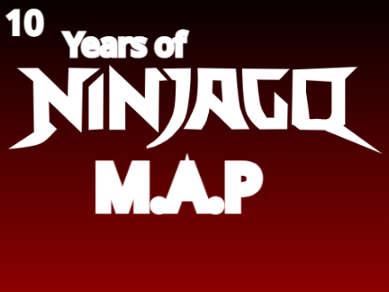 10 years of Ninjago M.A.P
