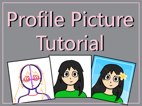 Profile Picture Tutorial