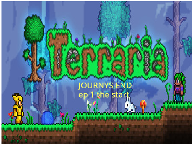 Terraria ep 1 the start