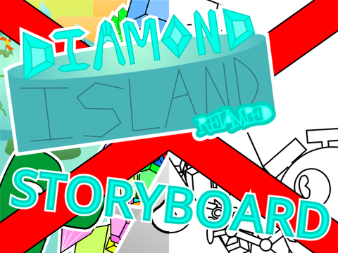 Diamond Island Revamped Storyboard