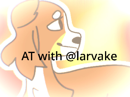 at w/ larvake