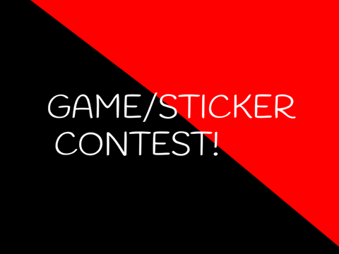 400+ Game/Sticker Contest!Winner gets 10+ followers! remix