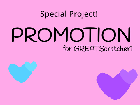Promotion for @GREATScratcher1 