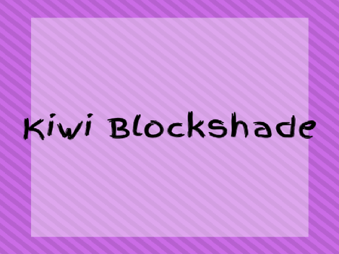 Kiwi Blockshade