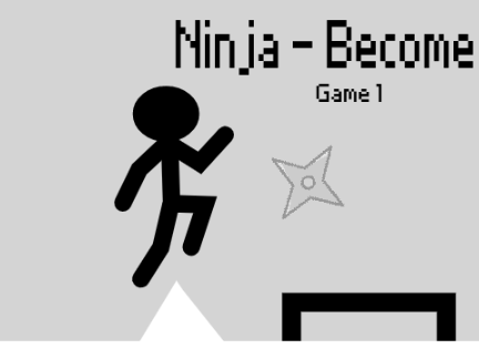 Ninja - Become ll Game 1