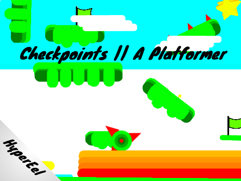Checkpoints || A Platformer
