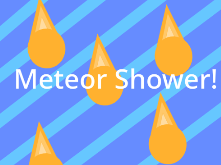 Meteor Shower - A Mobile Friendly Game!
