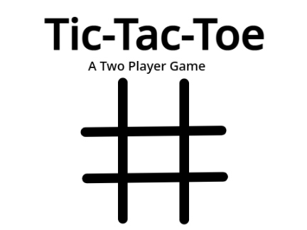 Tic-Tac-Toe - A Two Player Game
