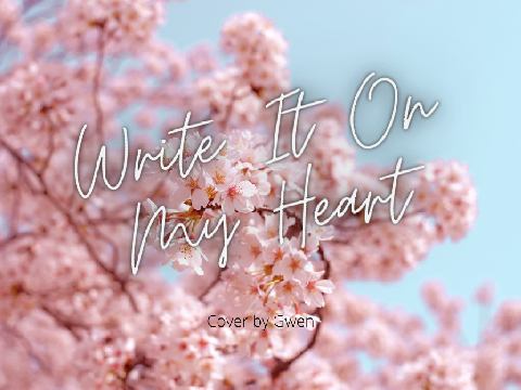 Write It On My Heart Cover