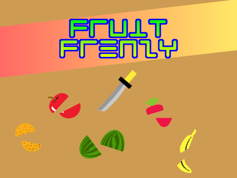 Fruit Frenzy (Beta v.0.4) #Games