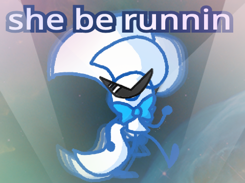 She du be runnin' doe