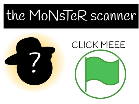 the monster scanner