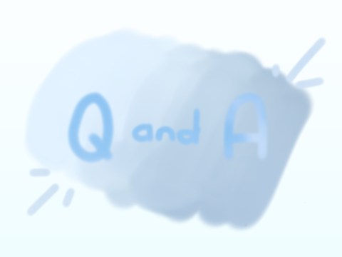 Q͢ & A͢ 
