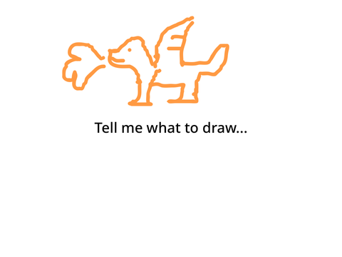 Tell me what to draw