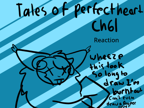 Ch 61~ Tales of Perfectheart Reaction