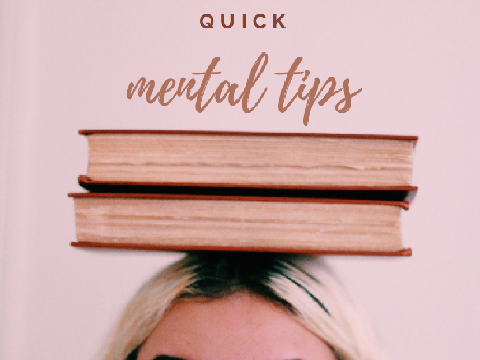 3 Quick Mental (health) Tips