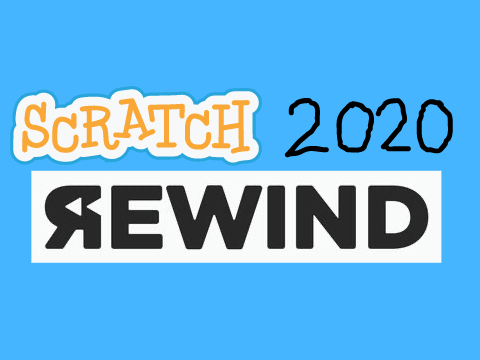 Scratch 2020 Rewind