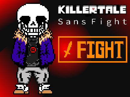 Killer Sans Fight