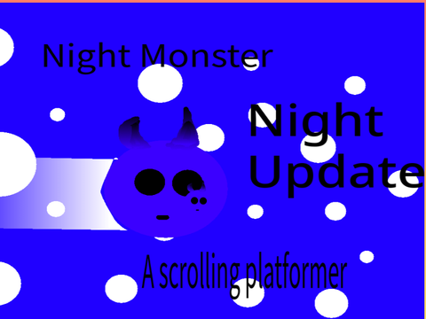 Night Monster Scrolling Platformer V1.5