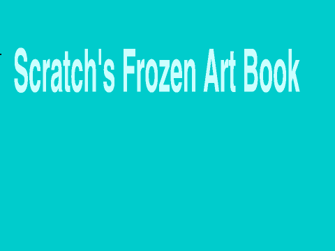 Scratch's Frozen Art Book remix