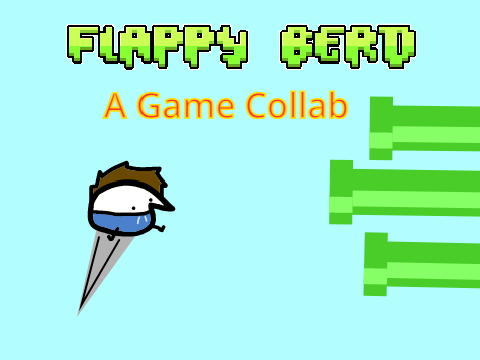 Flappy Berd (Collab)