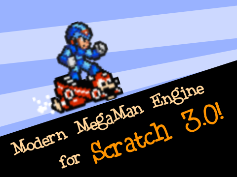 Modern MegaMan Engine